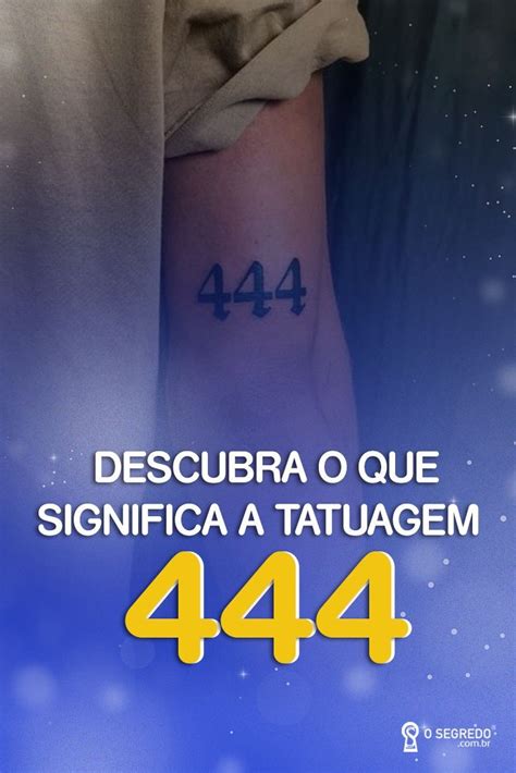 o que significa a tatuagem 444